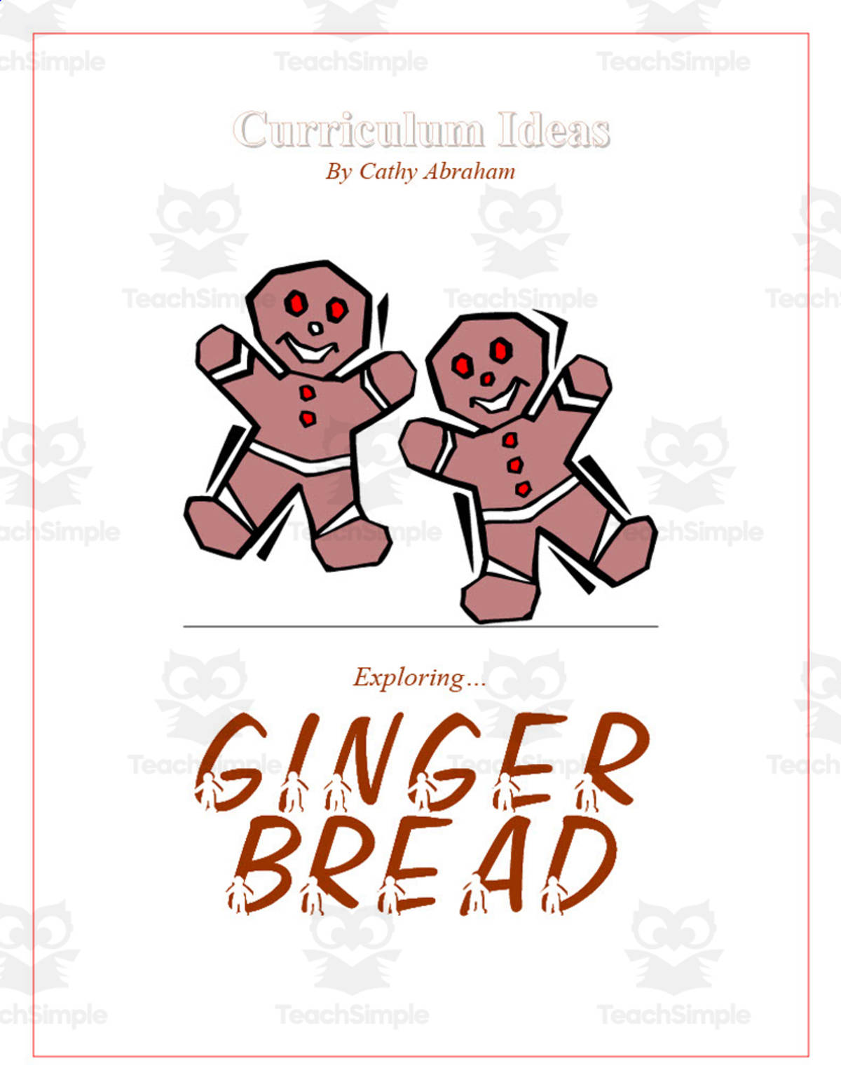 An educational teaching resource from Learning Foundations entitled Gingerbread Man Curriculum Pack downloadable at Teach Simple.