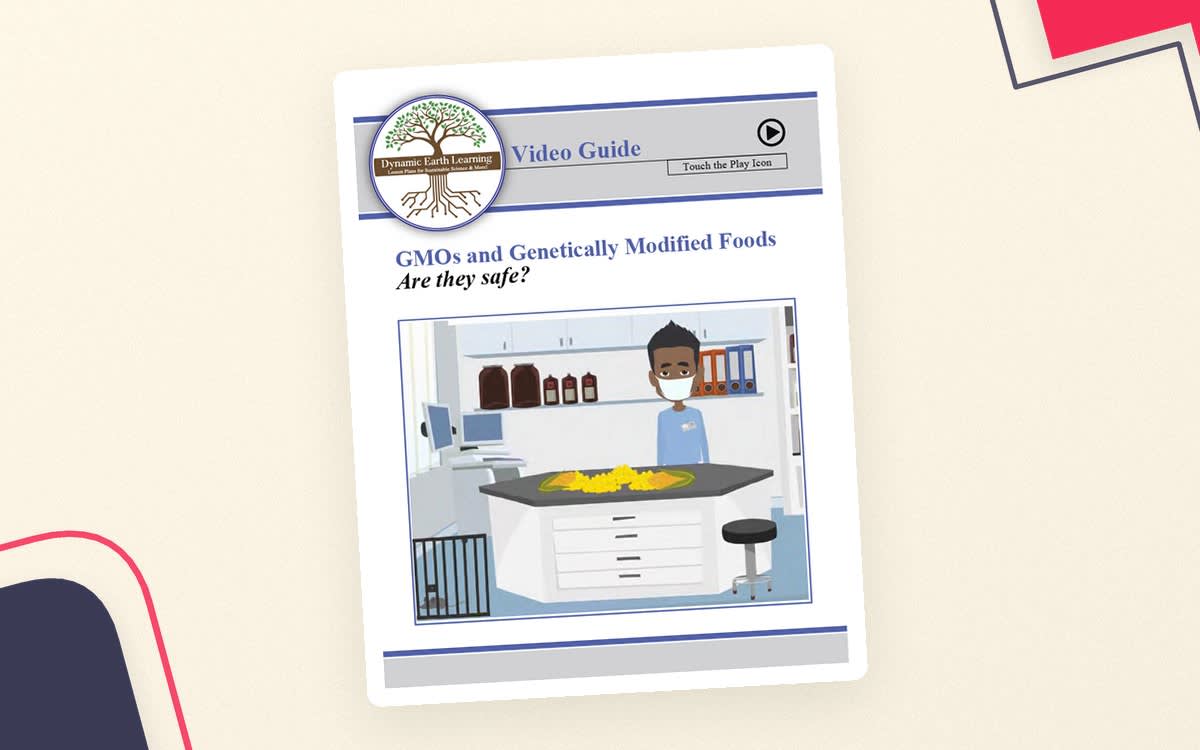 An educational teaching resource from Dynamic Earth Learning entitled GMOs & Genetically Modified Foods: Are They Safe? - Distance Learning (Digital and Print) downloadable at Teach Simple.