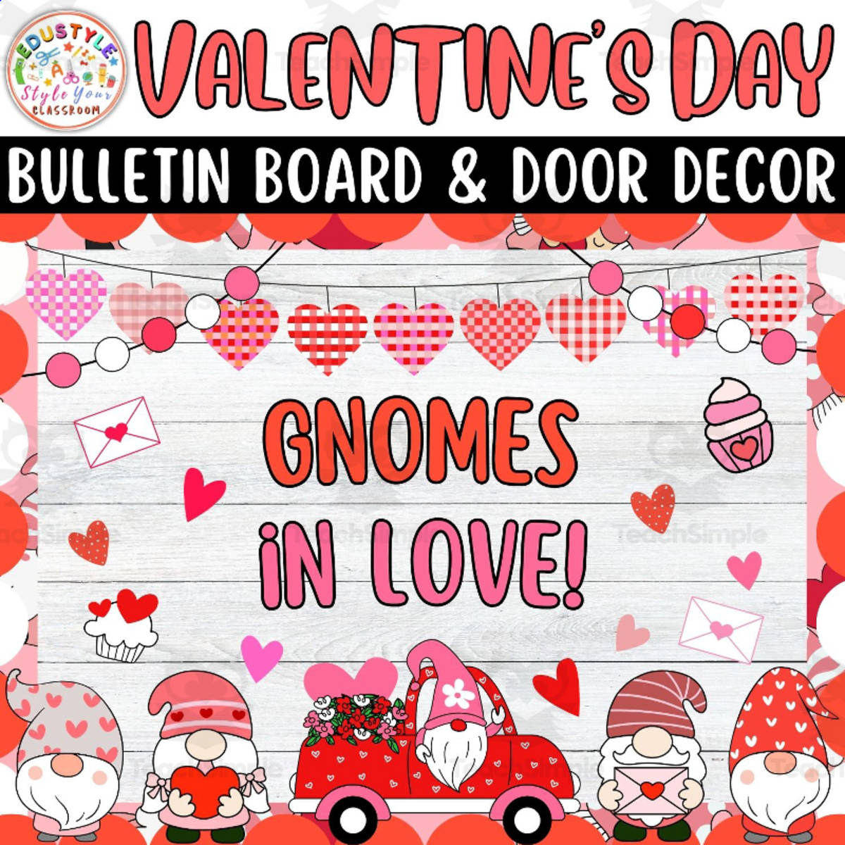 An educational teaching resource from Style Your Classroom entitled Gnomes in Love!: Feb & Valentine's Day Bulletin Boards & Door Decor downloadable at Teach Simple.