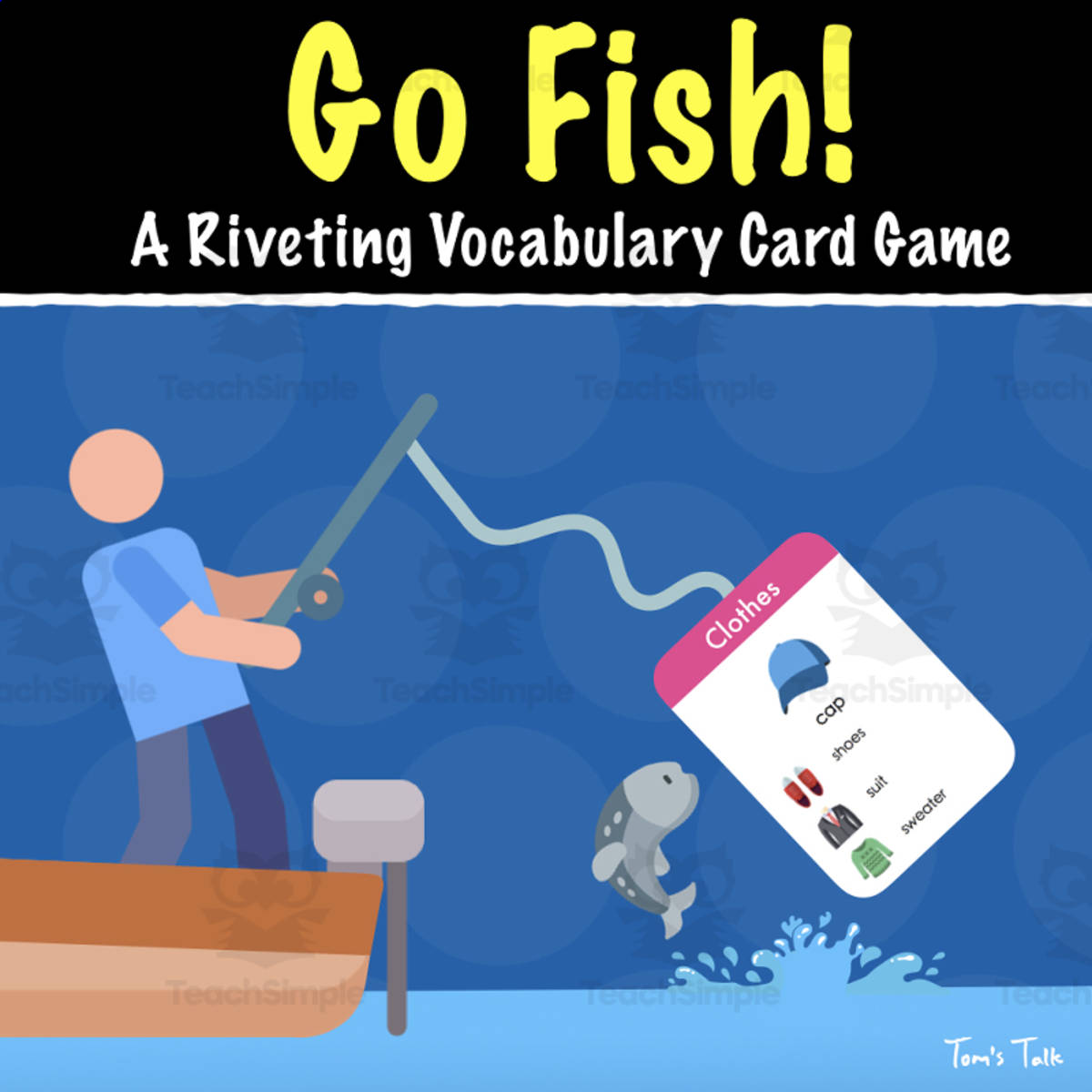 An educational teaching resource from Tom's Talk entitled Go Fish! A Vocabulary Card Game (Letters A-J) downloadable at Teach Simple.