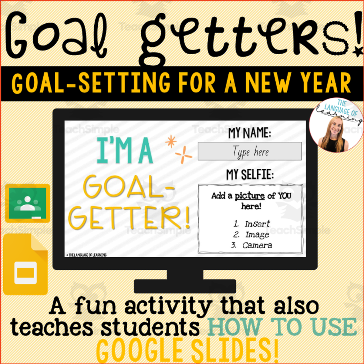An educational teaching resource from The Language of Learning entitled Goal Getters | Goal Setting For A New Year downloadable at Teach Simple.