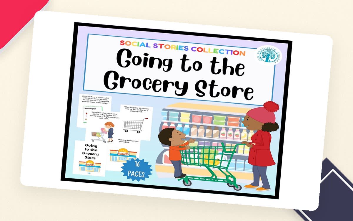 An educational teaching resource from SEN Resource Source entitled Going to the Grocery Store/Supermarket Social Story downloadable at Teach Simple.