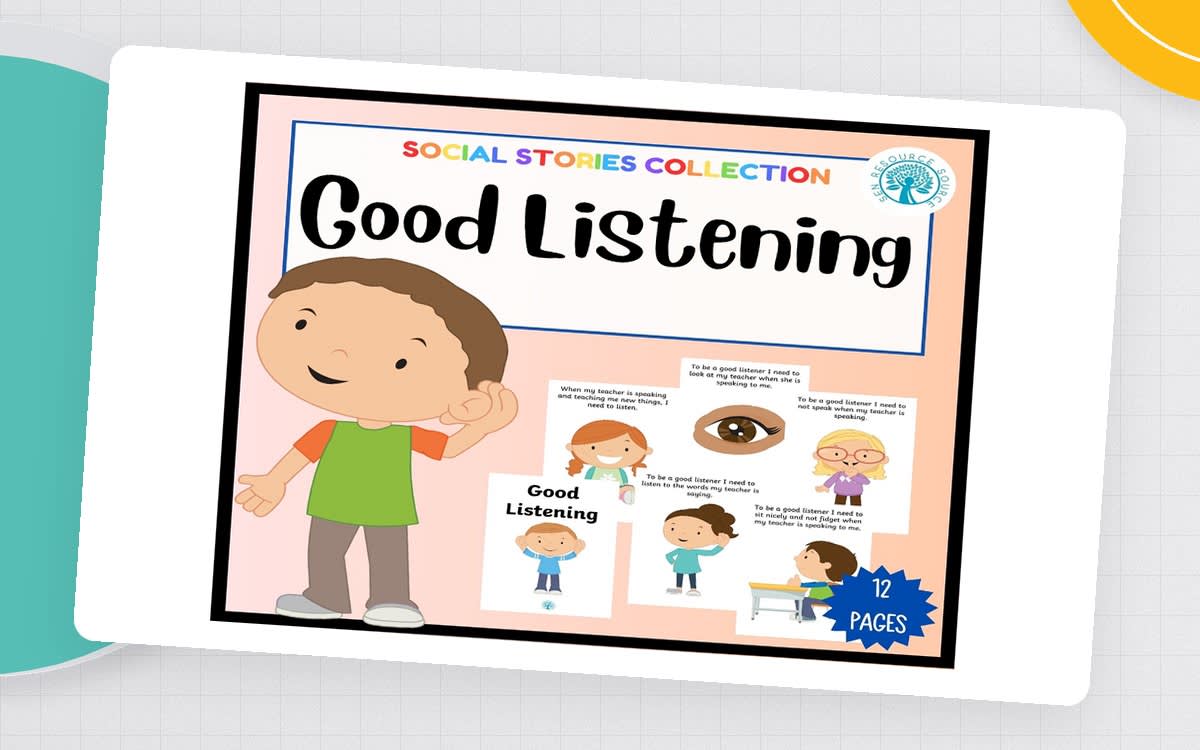 An educational teaching resource from SEN Resource Source entitled Good Listening – Social Story for Classroom Skills downloadable at Teach Simple.