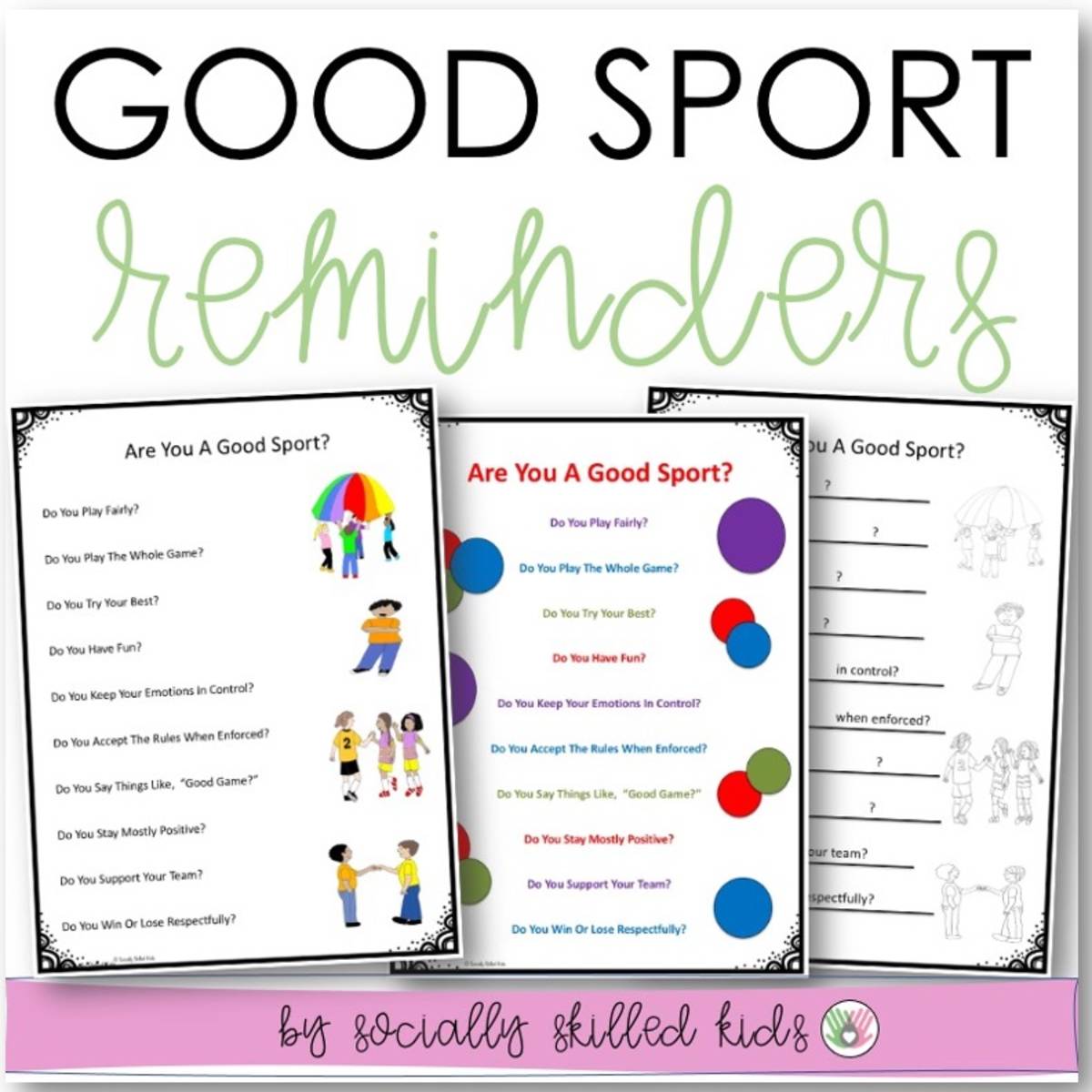 An educational teaching resource from Socially Skilled Kids entitled Good Sport Reminders, Differentiated Worksheets & Posters downloadable at Teach Simple.