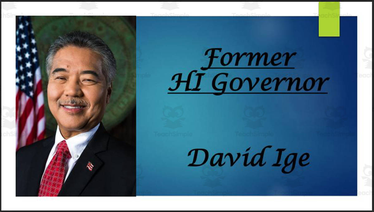 An educational teaching resource from Mr. Matthews Teacher Store entitled Governor David Ige (HI) Biography PowerPoint downloadable at Teach Simple.