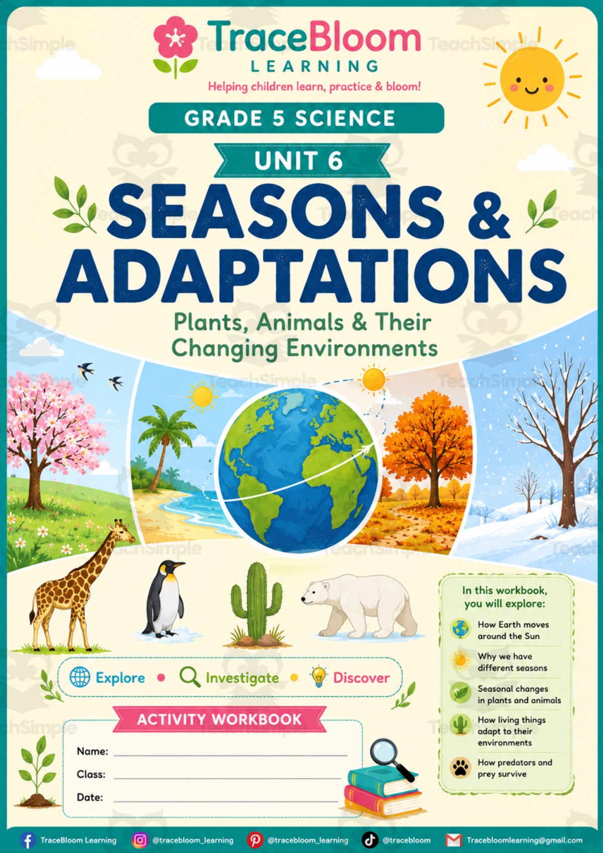 An educational teaching resource from Tracebloom Learning entitled Grade 5 Science Seasons & Adaptations Workbook | Printable activities downloadable at Teach Simple.