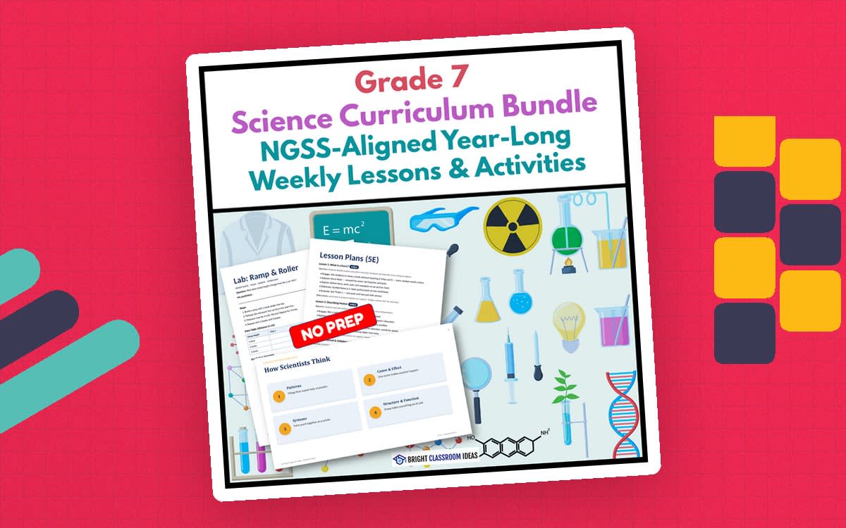 An educational teaching resource from Bright Classroom Ideas Marketplace entitled Grade 7 Science Curriculum Bundle | NGSS-Aligned Year-Long Lessons downloadable at Teach Simple.