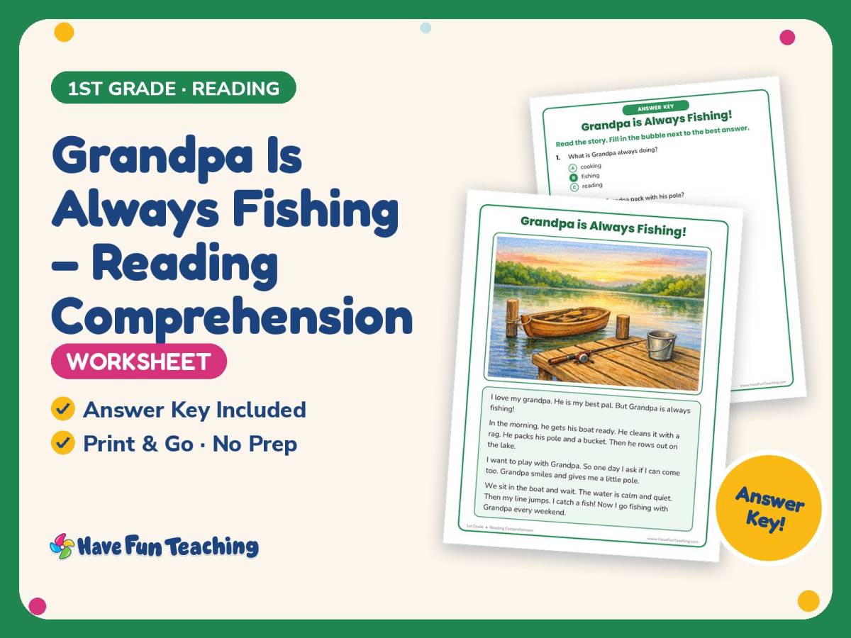 Grandpa Is Always Fishing – Reading Worksheet – 1st Grade Practice preview