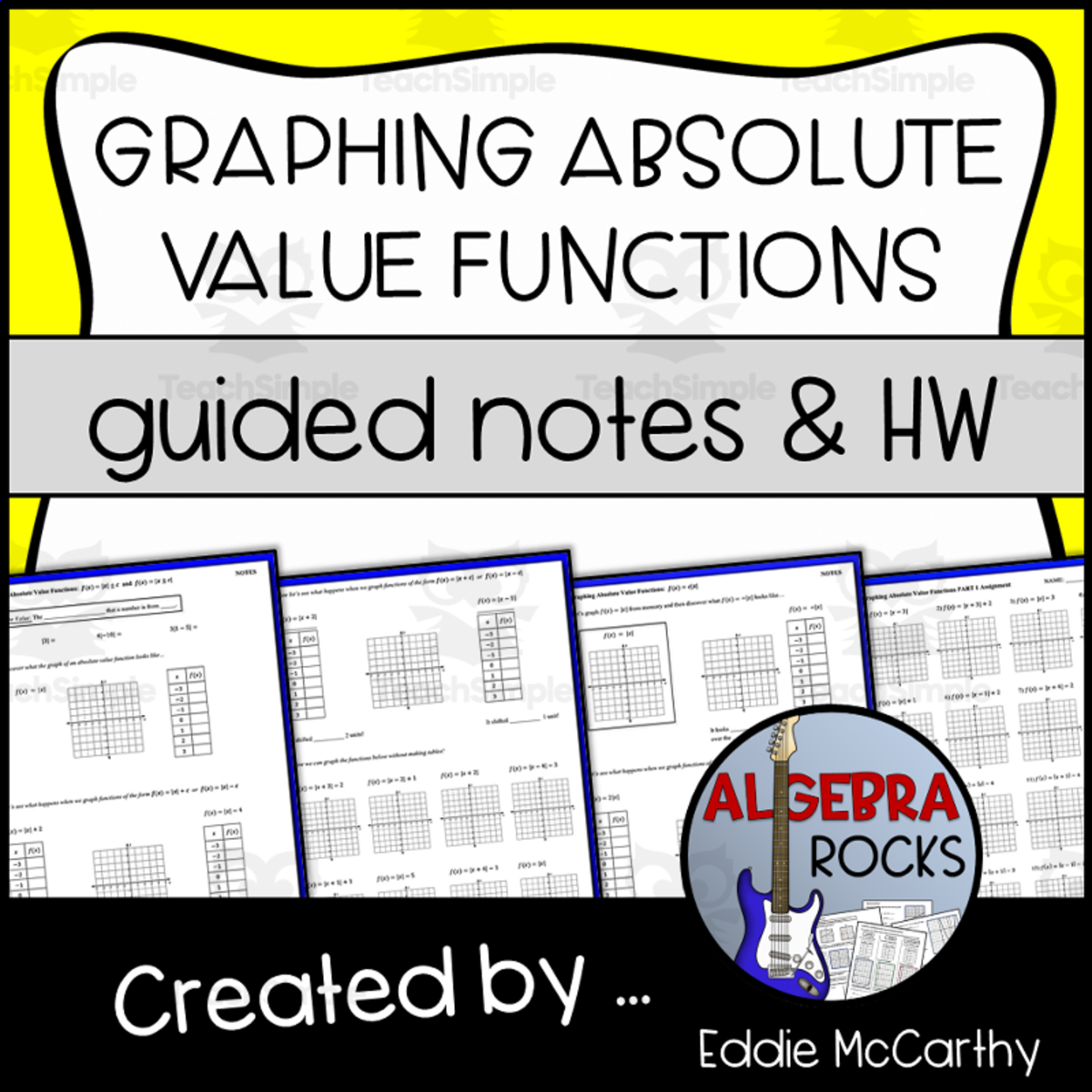 An educational teaching resource from Eddie McCarthy entitled Graphing Absolute Value Functions Guided Notes + Homework Set downloadable at Teach Simple.