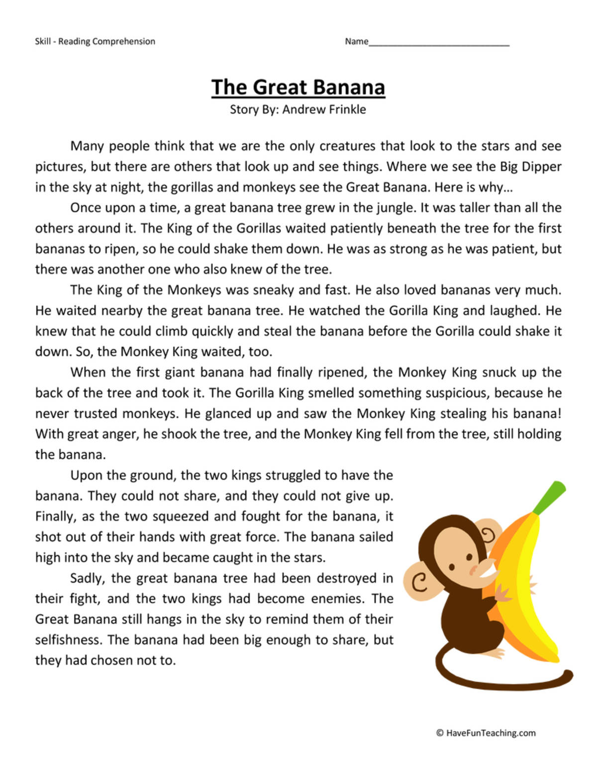 An educational teaching resource from Have Fun Teaching entitled Great Banana - Reading Comprehension Worksheet downloadable at Teach Simple.