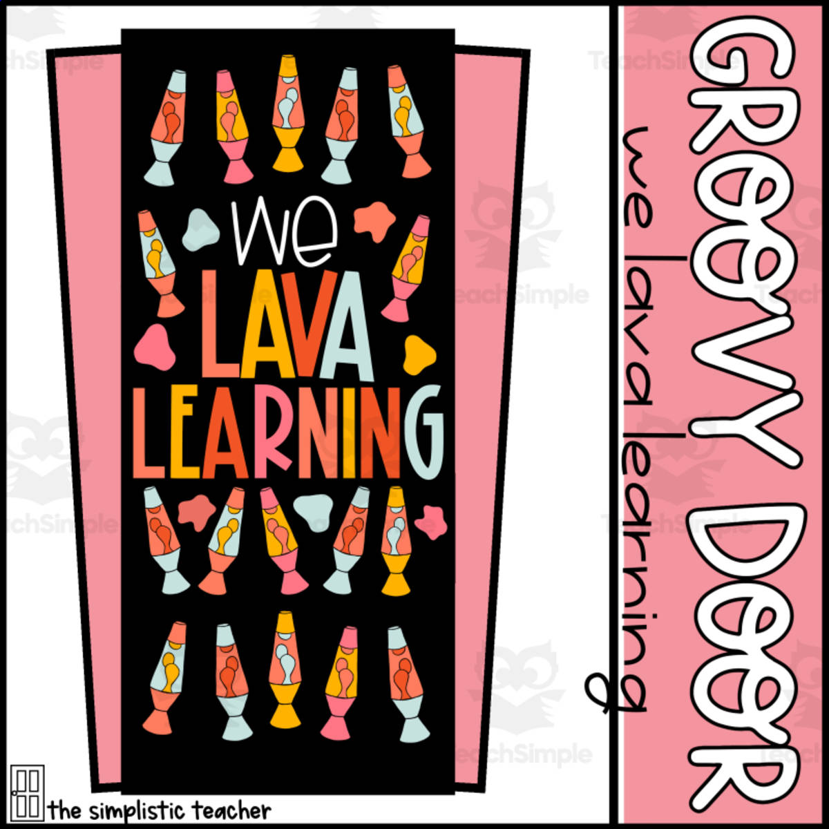 An educational teaching resource from The Simplistic Teacher entitled Groovy Retro Lava Lamp Learning Decor Kit or Bulletin Board Set Back 2 School downloadable at Teach Simple.