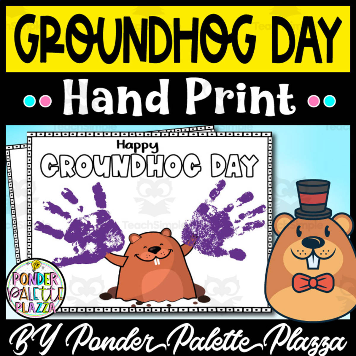 An educational teaching resource from Ponder Palette Plazza entitled Groundhog Day Hand Print Activity - Groundhog Day Craft downloadable at Teach Simple.