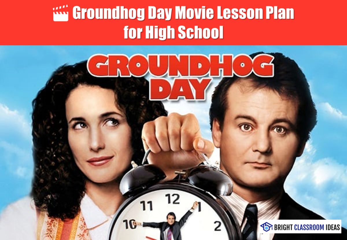 An educational teaching resource from Bright Classroom Ideas Marketplace entitled Groundhog Day Movie Lesson Plan & Worksheet | Grades 9–12 ELA downloadable at Teach Simple.