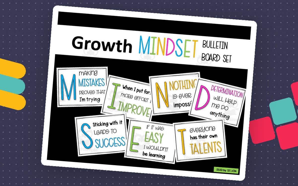 An educational teaching resource from Siri Latina entitled Growth Mindset Bulletin Board Set downloadable at Teach Simple.