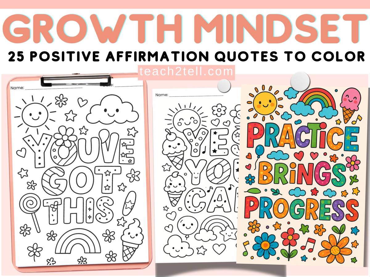 An educational teaching resource from Teach2Tell entitled Growth Mindset Posters Easy SEL Coloring Pages Activities Motivational downloadable at Teach Simple.