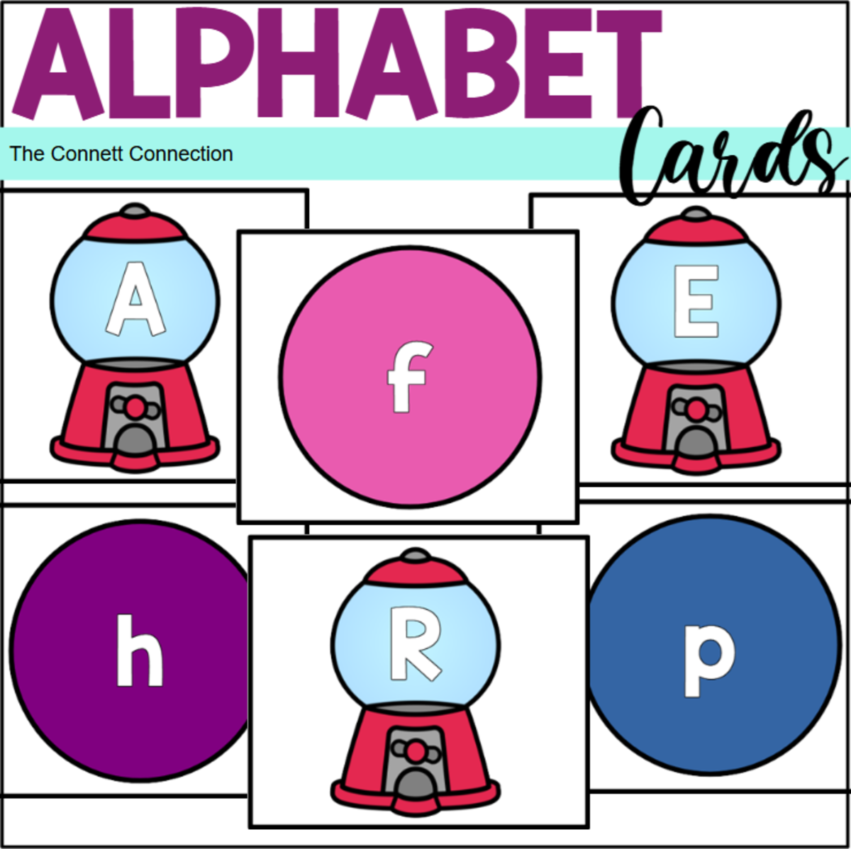An educational teaching resource from The Connett Connection entitled Gumball Alphabet Cards downloadable at Teach Simple.