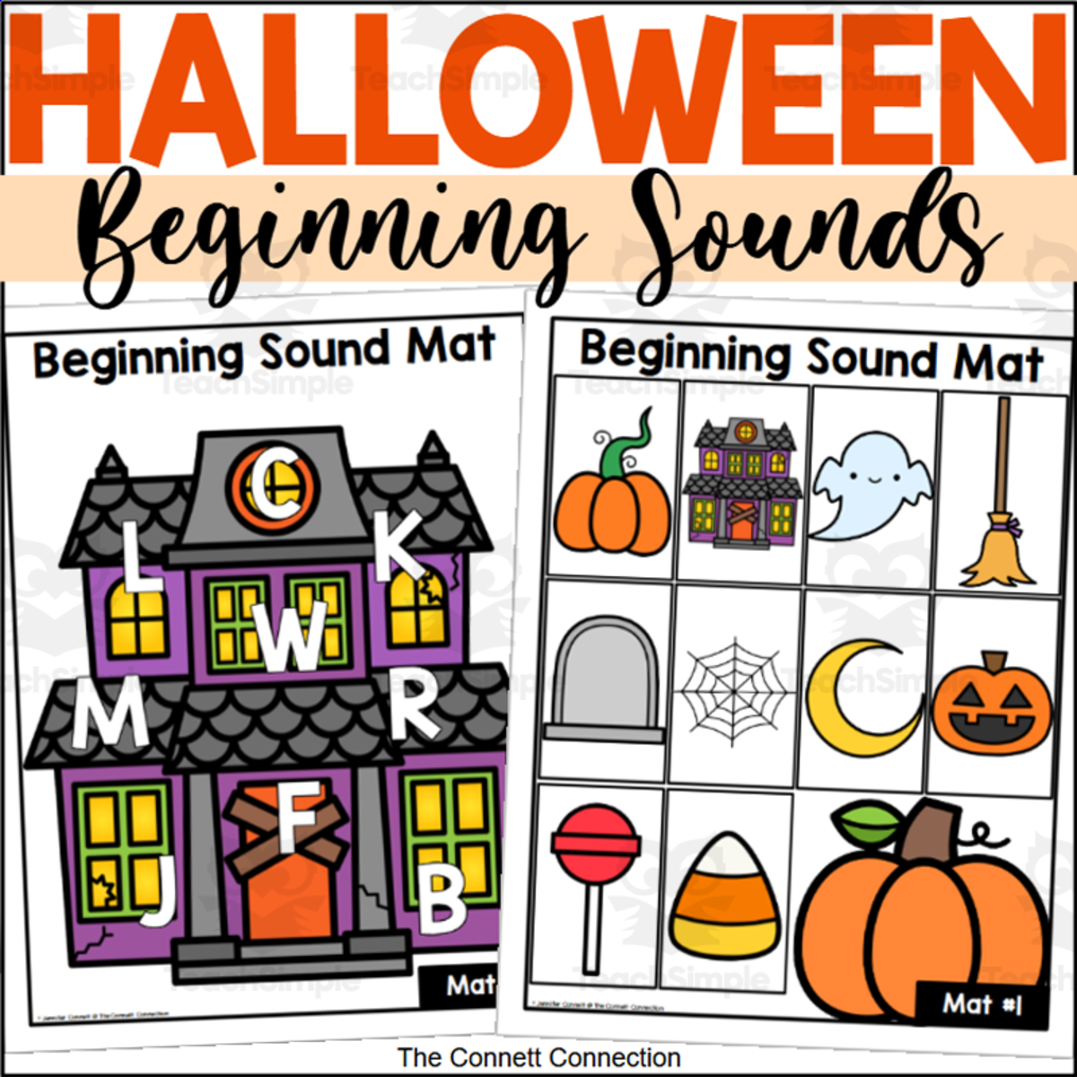 An educational teaching resource from The Connett Connection entitled Halloween Beginning Sound Mats downloadable at Teach Simple.