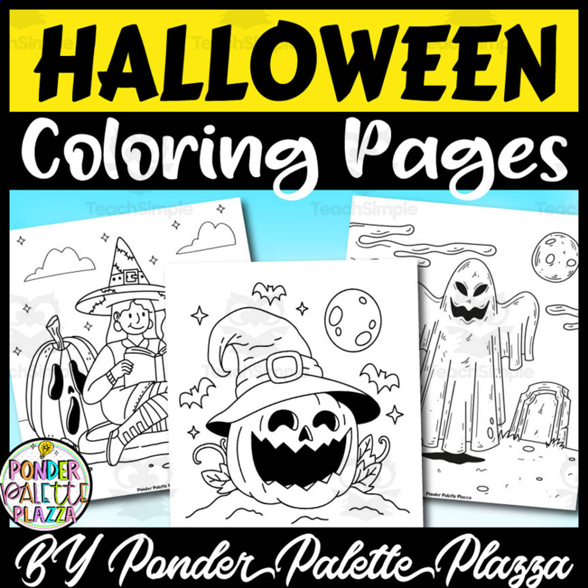 An educational teaching resource from Ponder Palette Plazza entitled Halloween Coloring Pages  - Set 1 downloadable at Teach Simple.