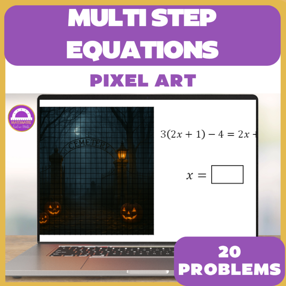 An educational teaching resource from Matemaths entitled Halloween Math Multi Step Equations Digital Pixel Art & Worksheet downloadable at Teach Simple.