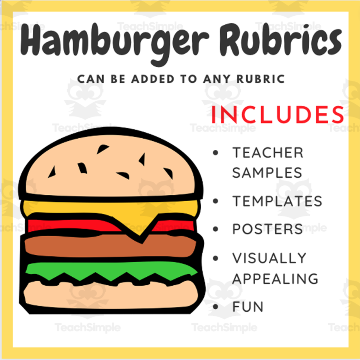 An educational teaching resource from EduPal Learning entitled Hamburger Rubric Templates for Any Rubric downloadable at Teach Simple.