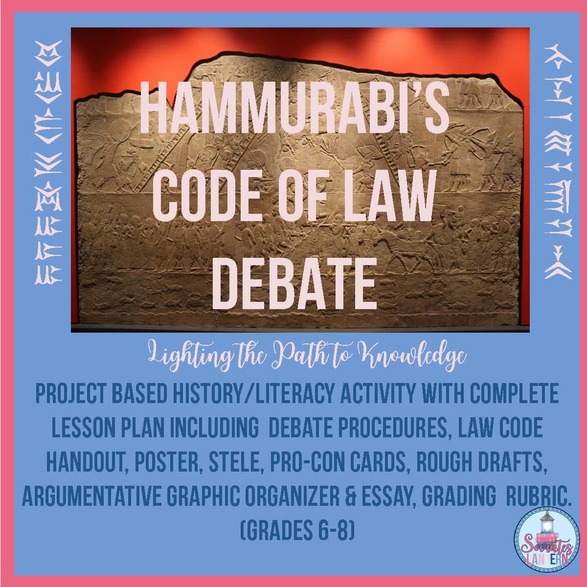 An educational teaching resource from Socrates Lantern entitled Hammurabi's Code of Law Debate downloadable at Teach Simple.