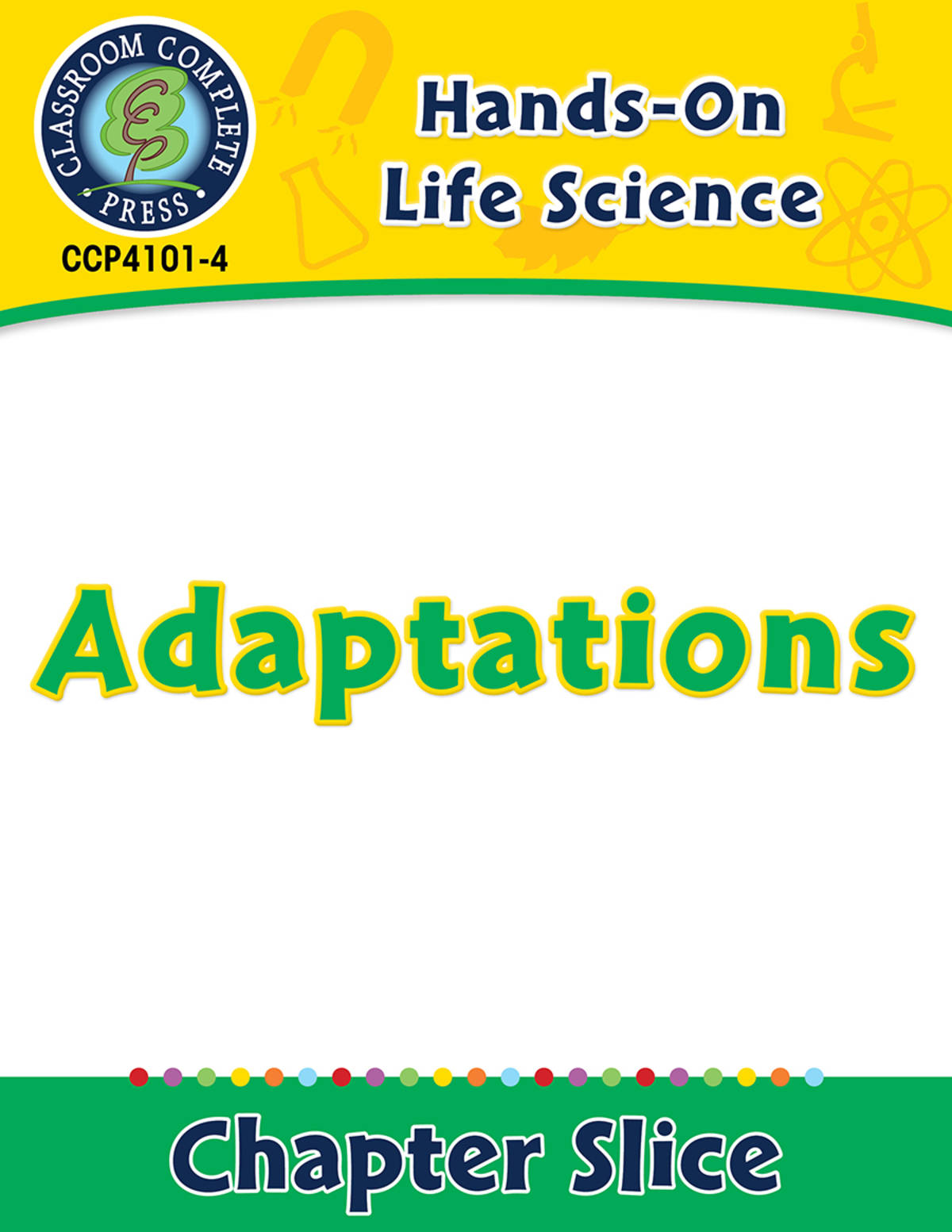 An educational teaching resource from Classroom Complete Press entitled Hands-On - Life Science: Adaptations Gr. 1-5 downloadable at Teach Simple.