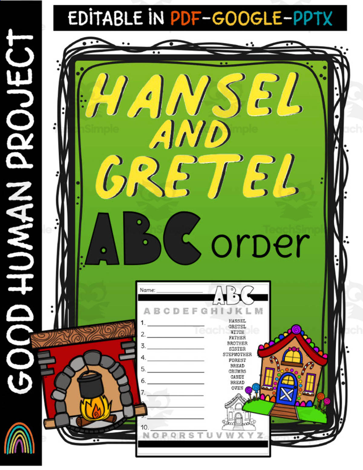 An educational teaching resource from Good Human Project entitled Hansel and Gretel | ABC Order Activity downloadable at Teach Simple.