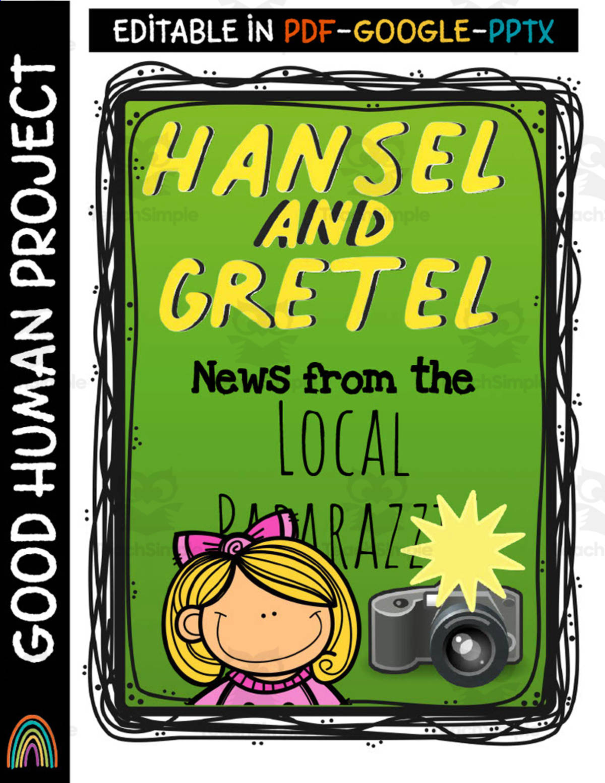 An educational teaching resource from Good Human Project entitled Hansel and Gretel | Paparazzi News | Creative Writing downloadable at Teach Simple.