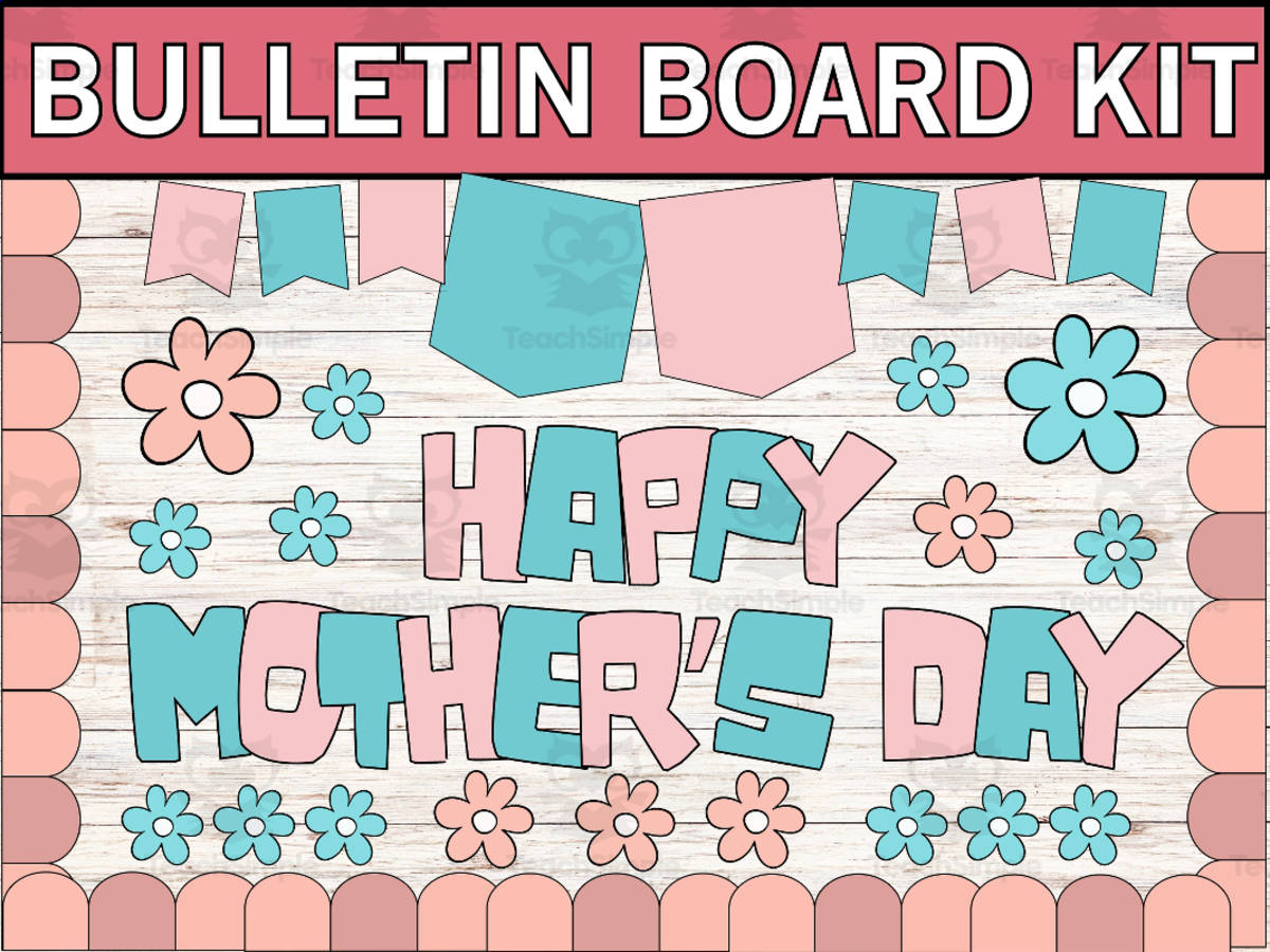 An educational teaching resource from Wonderland School entitled Happy Mother's Day Bulletin Board downloadable at Teach Simple.