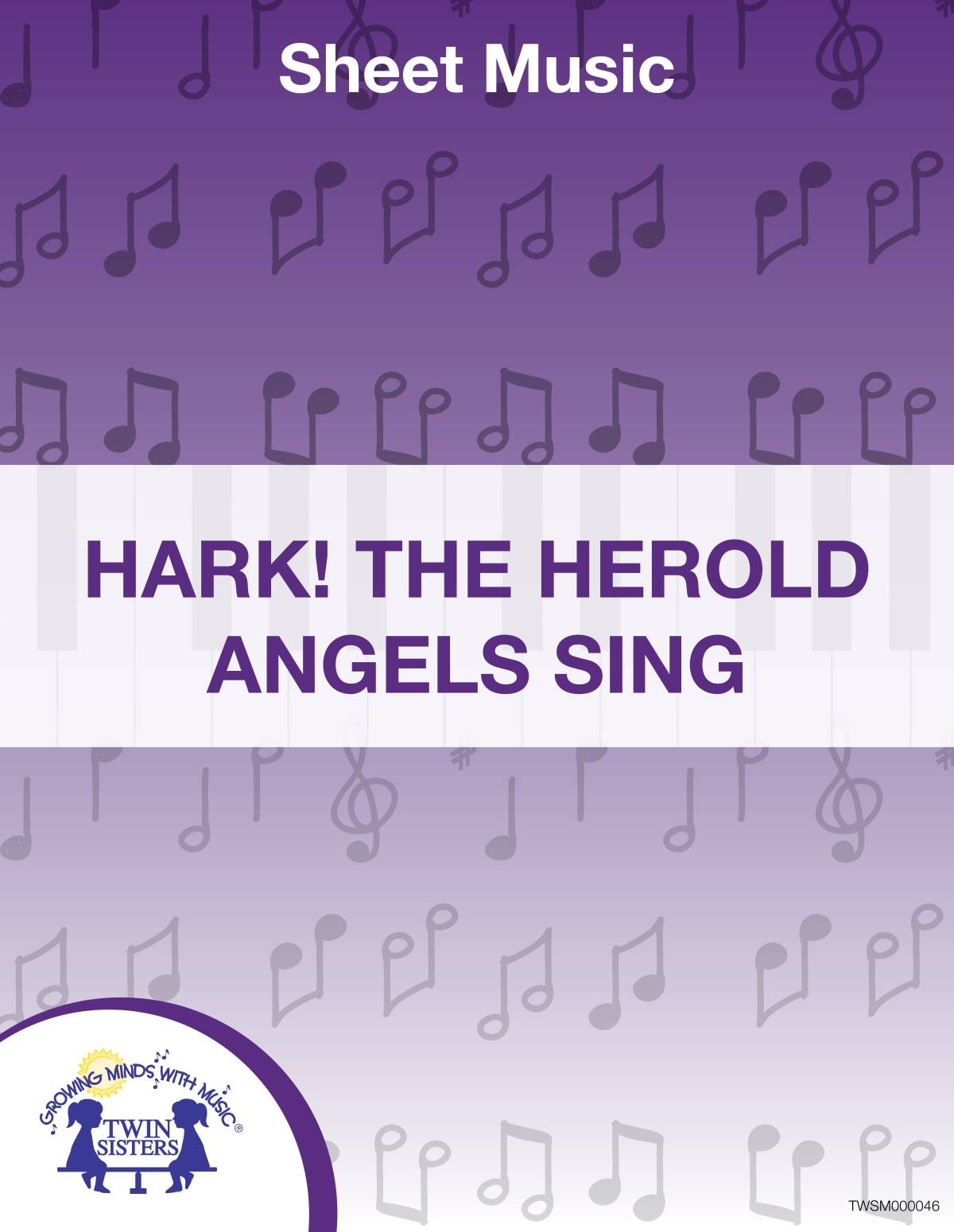 An educational teaching resource from Twin Sisters Digital Media entitled Hark! The Herald Angels Sing Sheet Music downloadable at Teach Simple.