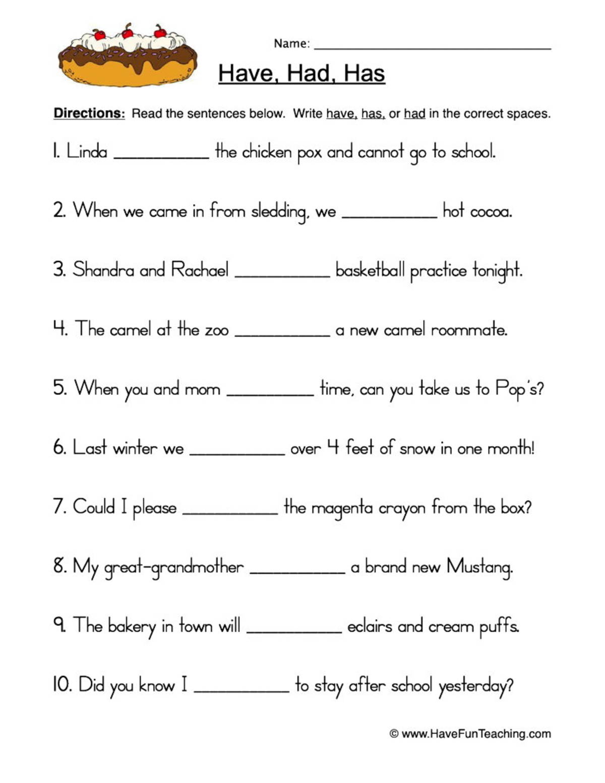 An educational teaching resource from Have Fun Teaching entitled Has Have Had Fill in Blank Worksheet downloadable at Teach Simple.