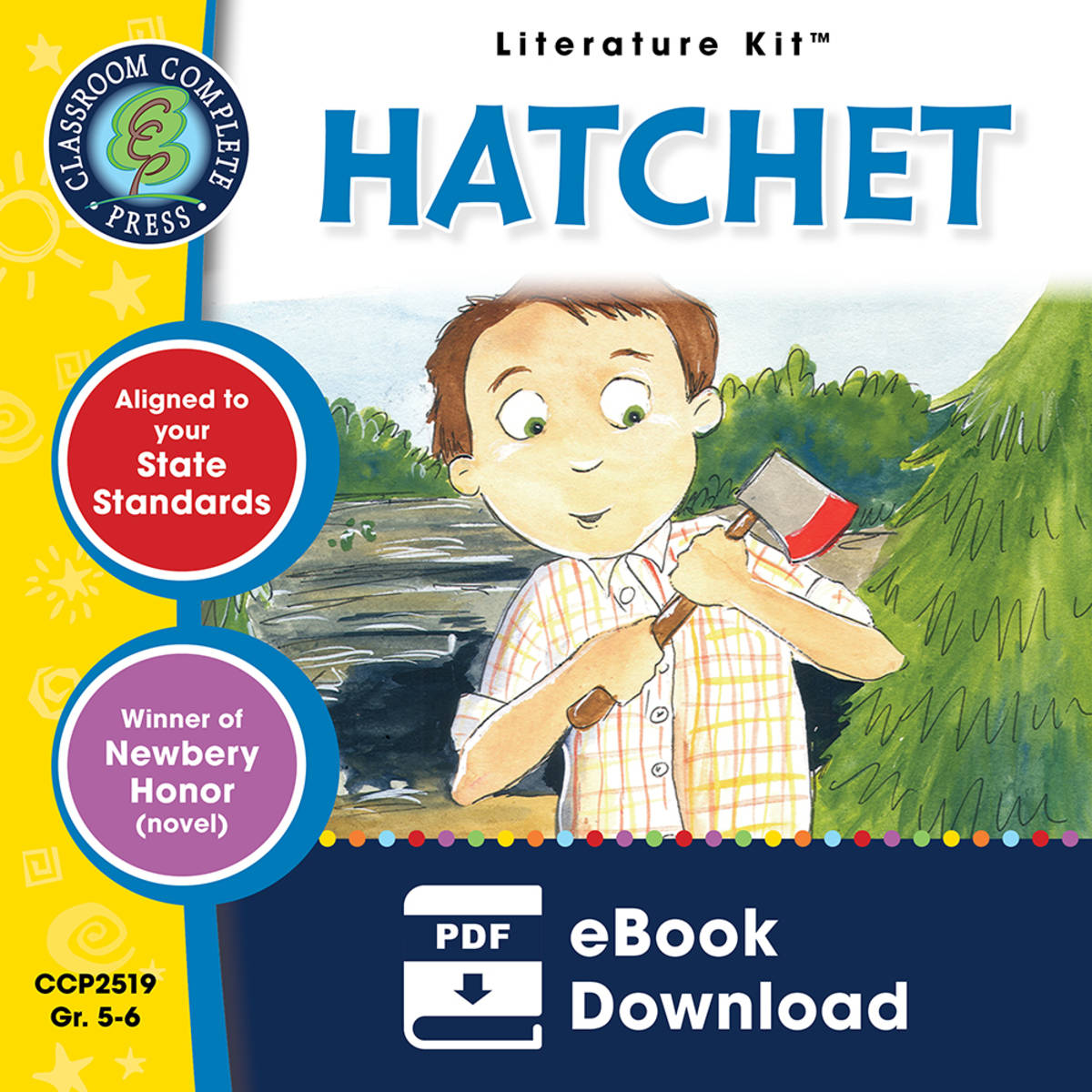 An educational teaching resource from Classroom Complete Press entitled Hatchet - Literature Kit Gr. 5-6 downloadable at Teach Simple.