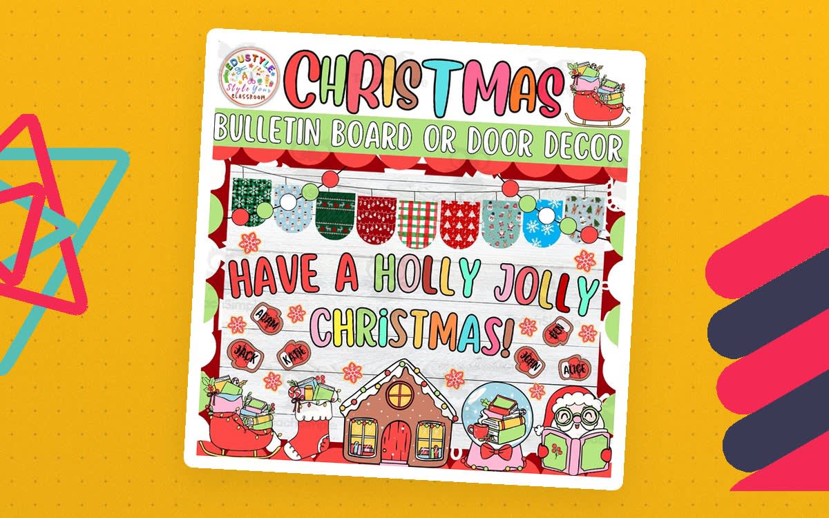 An educational teaching resource from Style Your Classroom entitled Have a Holly Jolly: Christmas & Dec Bulletin Board or Door Decor Kit downloadable at Teach Simple.