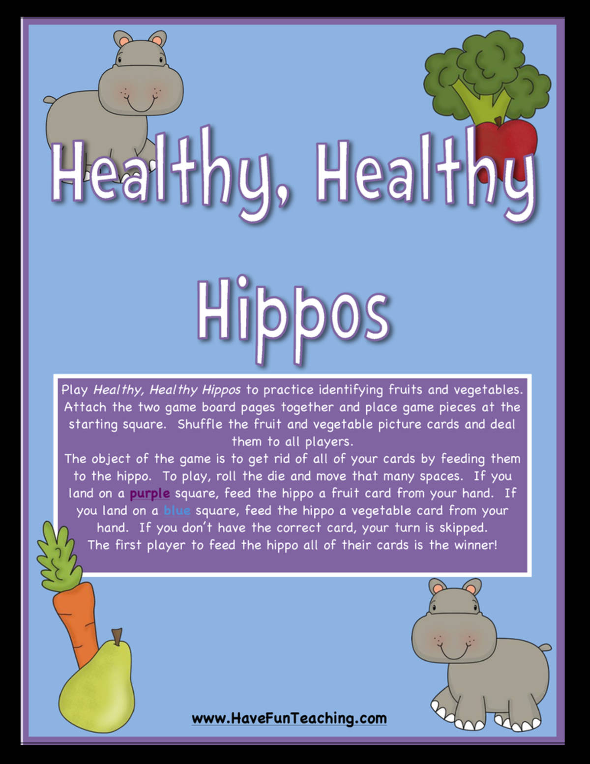 An educational teaching resource from Have Fun Teaching entitled Healthy Hippos Fruits and Vegetables Activity downloadable at Teach Simple.