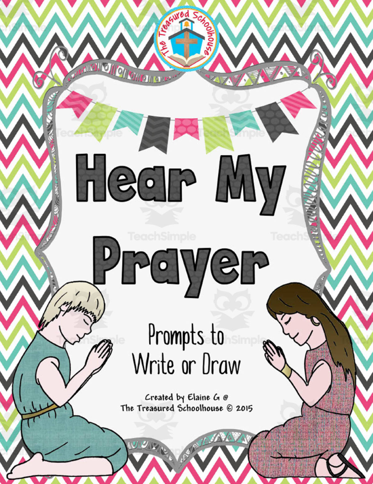 An educational teaching resource from The Treasured Schoolhouse entitled Hear My Prayer Writing Packet downloadable at Teach Simple.