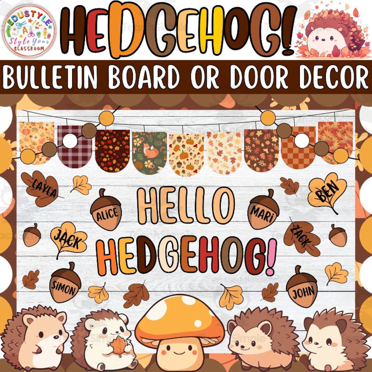 An educational teaching resource from Style Your Classroom entitled Hello Hedgehog!: Fall Bulletin Board or Door Decor Kit - September downloadable at Teach Simple.