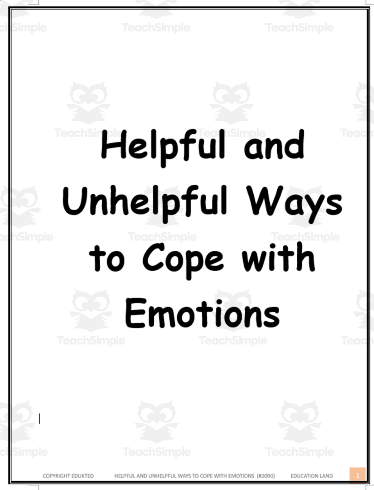 An educational teaching resource from Learn it ANY way entitled Helpful and unhelpful ways to cope with emotions (#2090) downloadable at Teach Simple.