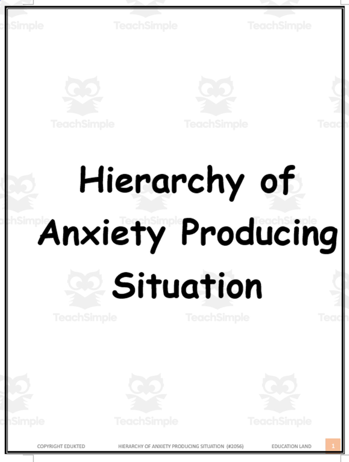 An educational teaching resource from Learn it ANY way entitled Hierarchy of anxiety producing situation (#2056) downloadable at Teach Simple.