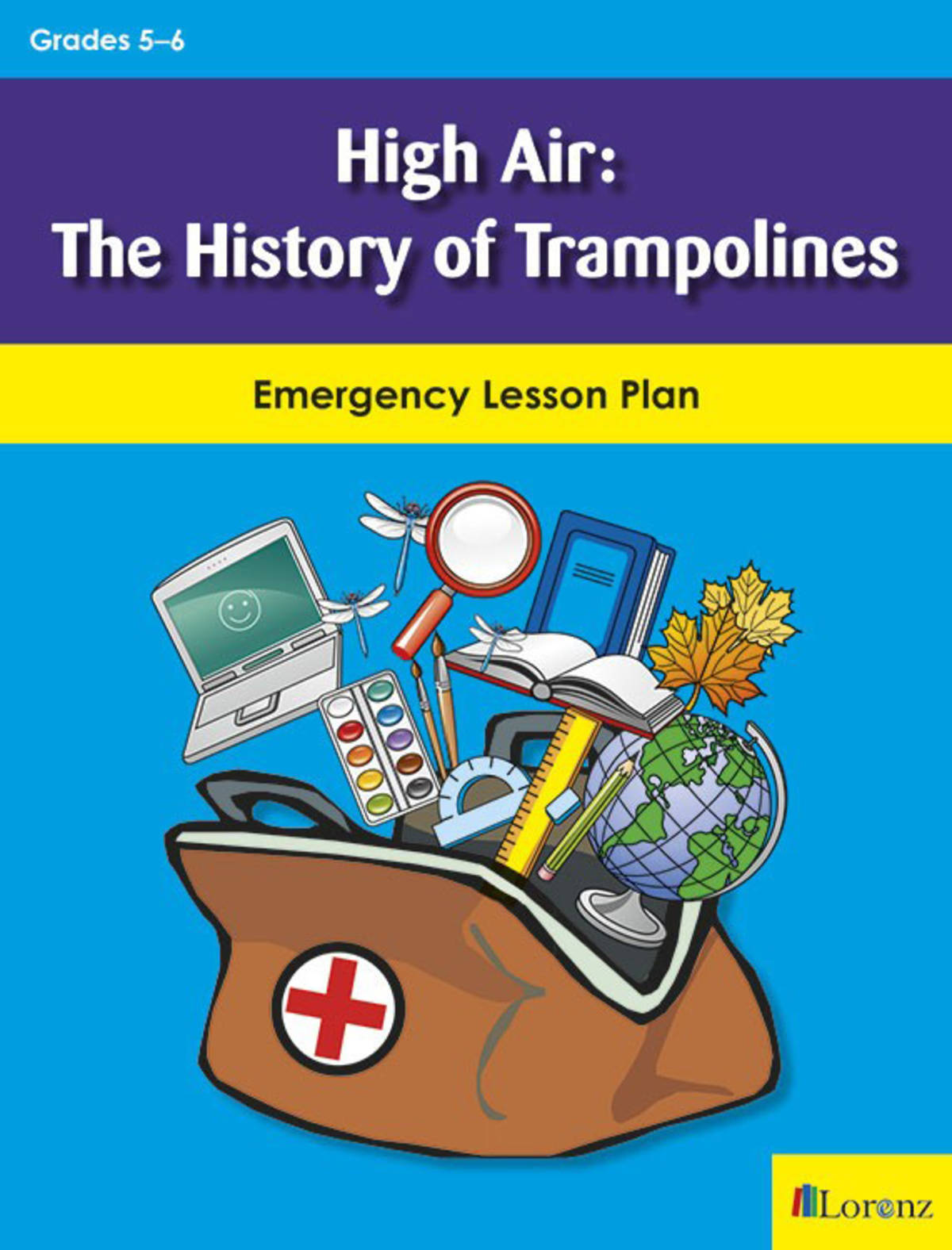 An educational teaching resource from Classroom Complete Press entitled High Air: The History of Trampolines: Emergency Lesson Plan downloadable at Teach Simple.