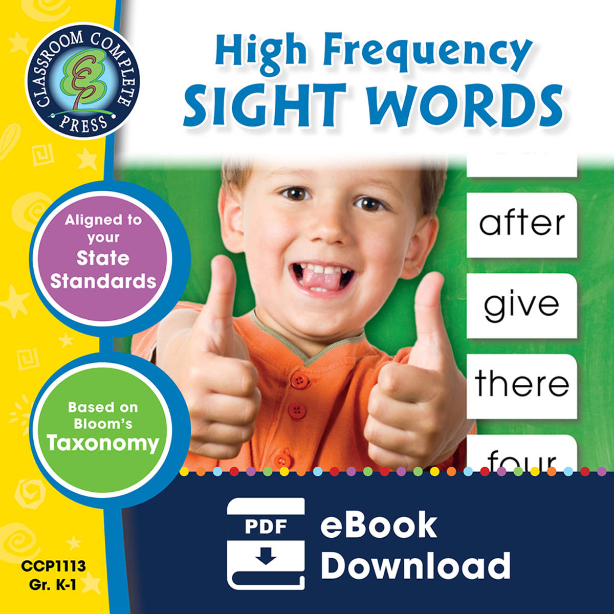 An educational teaching resource from Classroom Complete Press entitled High Frequency Sight Words Gr. PK-2 downloadable at Teach Simple.