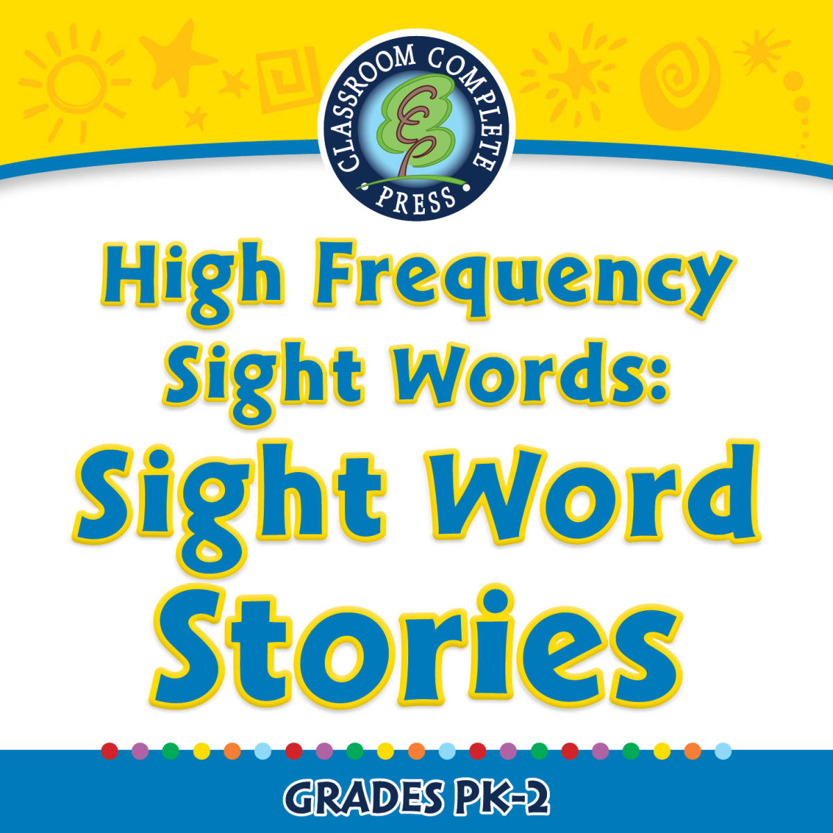An educational teaching resource from Classroom Complete Press entitled High Frequency Sight Words: Sight Word Stories - FLASH-PC downloadable at Teach Simple.