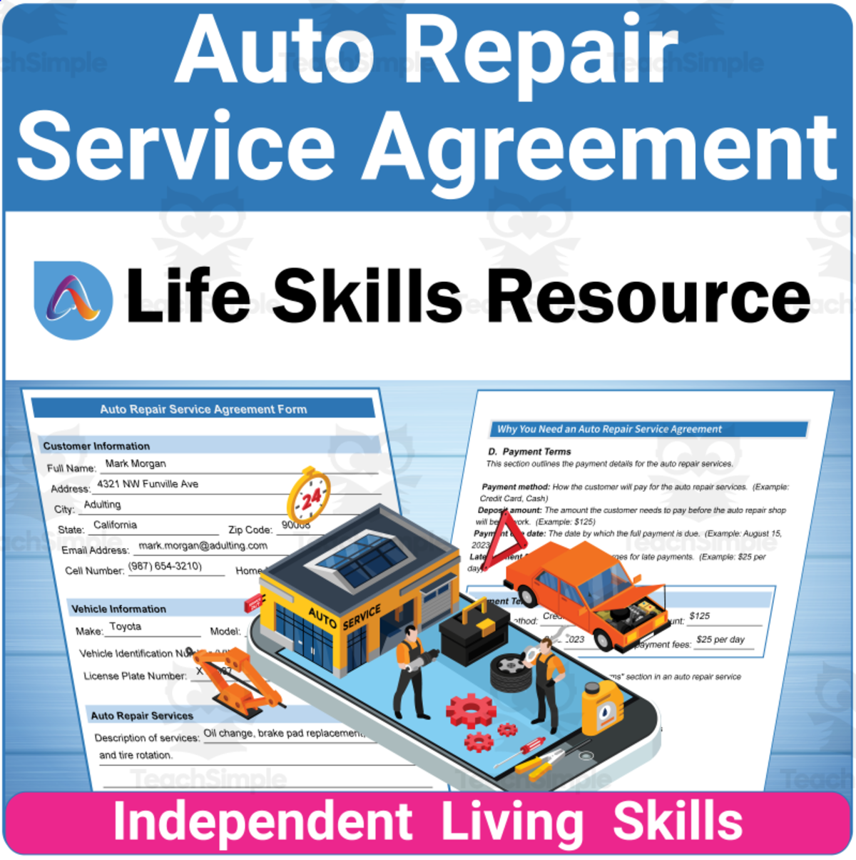 An educational teaching resource from Adulting Life Skills Resources entitled High School Life Skills Worksheet - Auto Repair Service Agreement downloadable at Teach Simple.