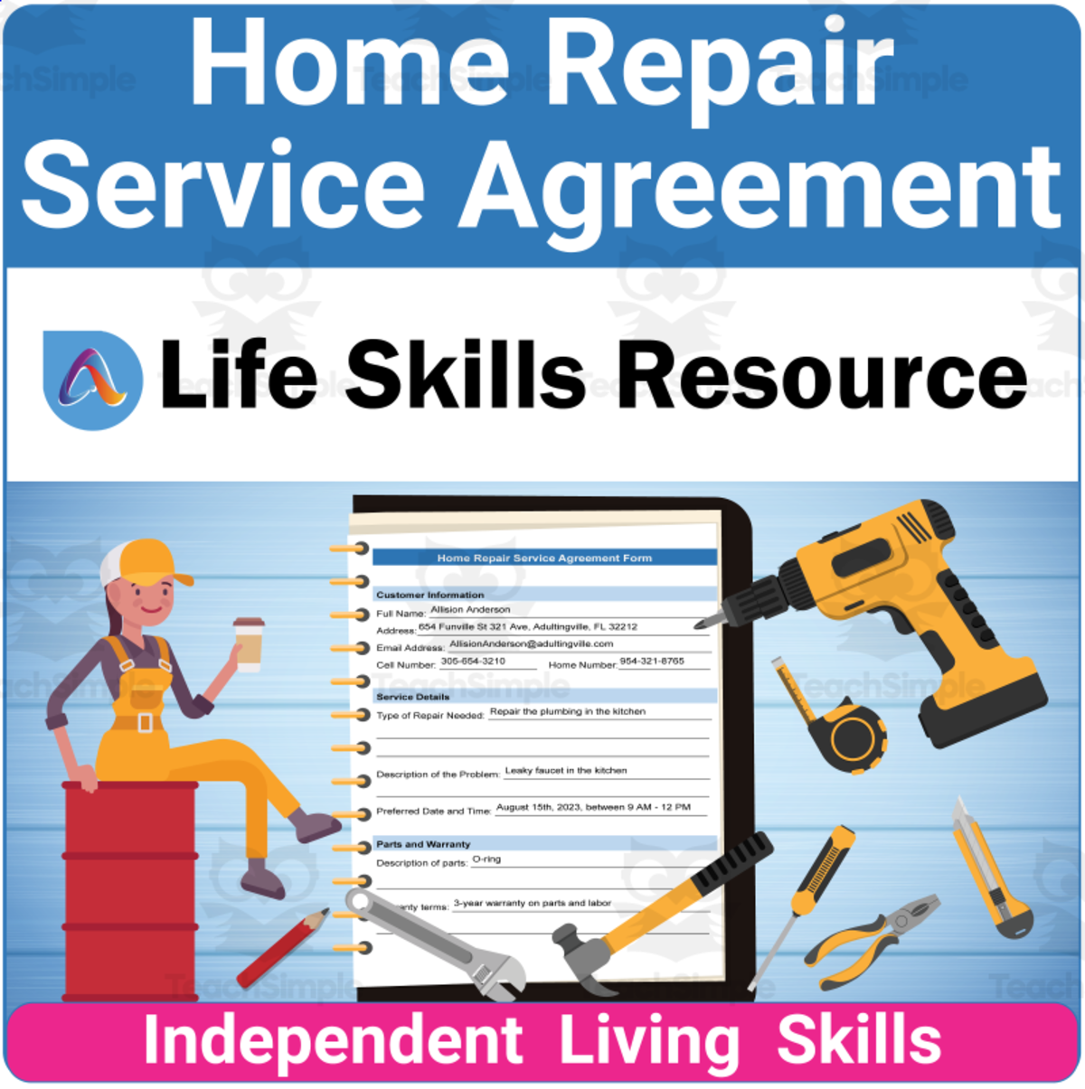 An educational teaching resource from Adulting Life Skills Resources entitled High School Life Skills Worksheet - Home Repair Service Agreement downloadable at Teach Simple.
