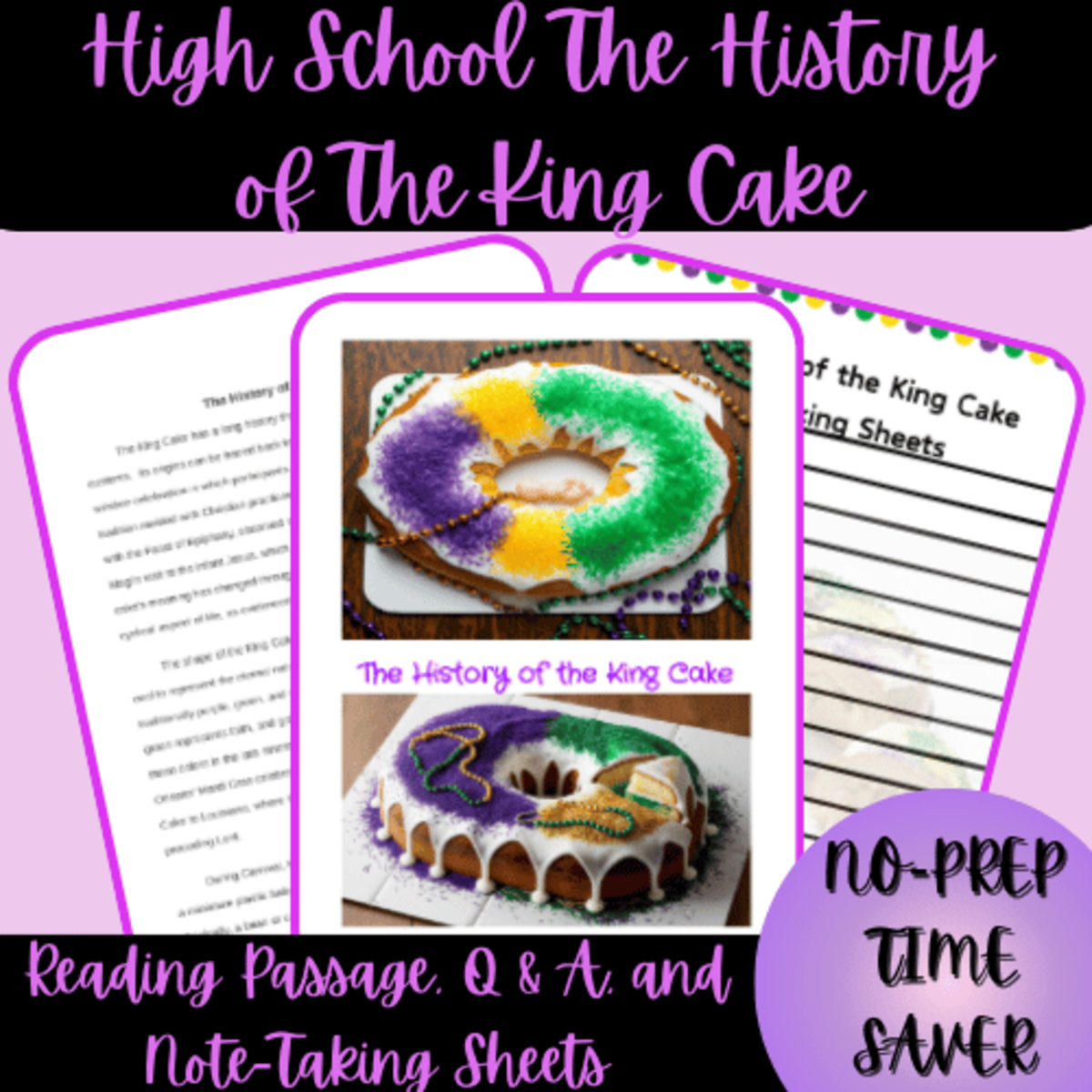 An educational teaching resource from Homeschool with Big Easy Homeschooling Mom entitled High School The History of the King Cake downloadable at Teach Simple.