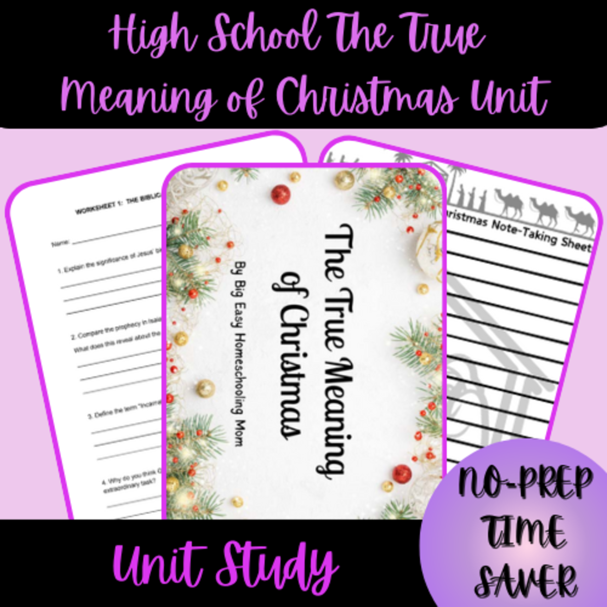 An educational teaching resource from Homeschool with Big Easy Homeschooling Mom entitled High School The True Meaning of Christmas Unit downloadable at Teach Simple.