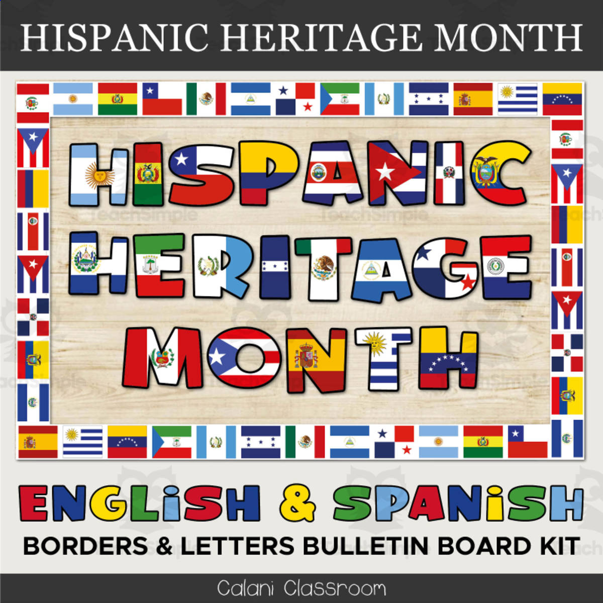 An educational teaching resource from Crafty with Calani entitled Hispanic Heritage Month 21 Country Bulletin Board Borders & Letters downloadable at Teach Simple.