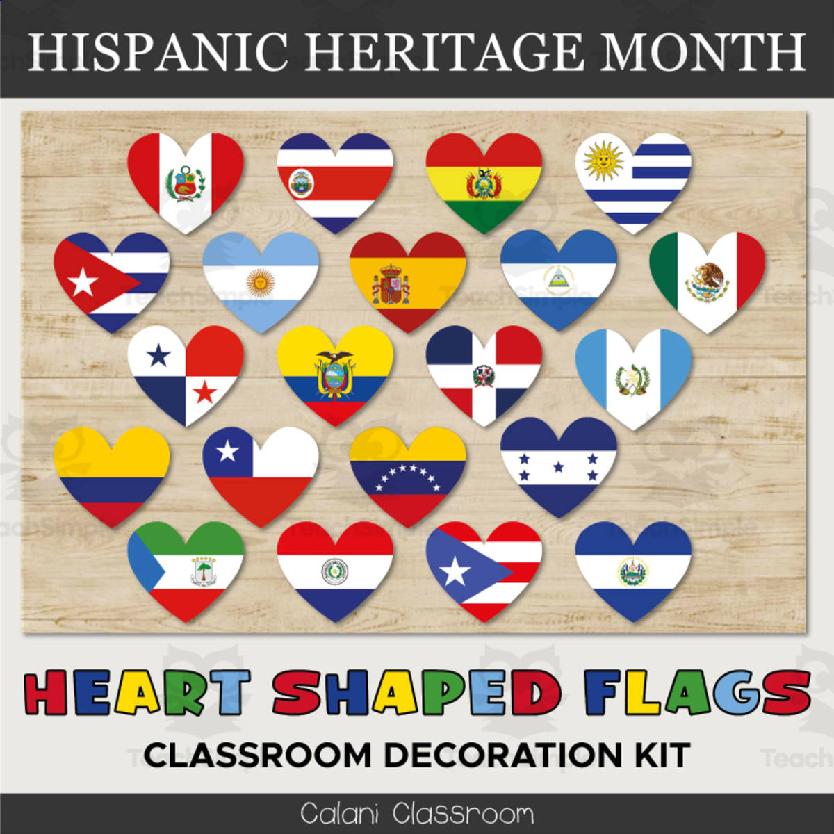 An educational teaching resource from Crafty with Calani entitled Hispanic Heritage Month – 21 Country Heart Flags downloadable at Teach Simple.