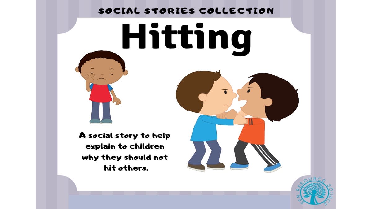 An educational teaching resource from SEN Resource Source entitled Hitting Social Story – Reassuring 7-Page Resource downloadable at Teach Simple.