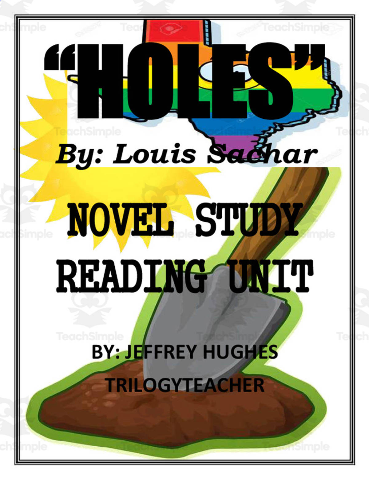 An educational teaching resource from TrilogyTeacher entitled Holes Novel Study Unit downloadable at Teach Simple.