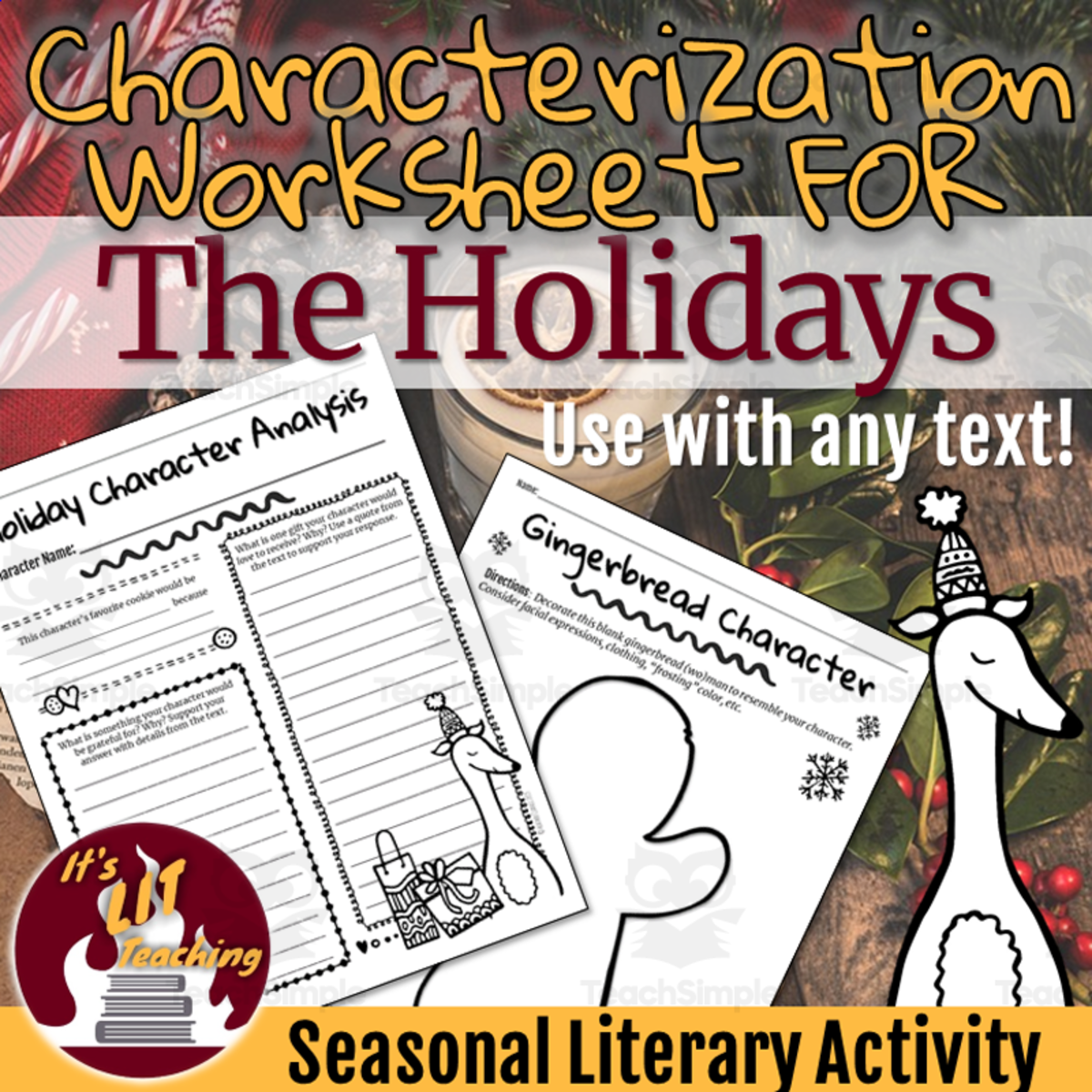 An educational teaching resource from It's Lit Teaching entitled Holiday Character Analysis Worksheet for ANY Novel downloadable at Teach Simple.